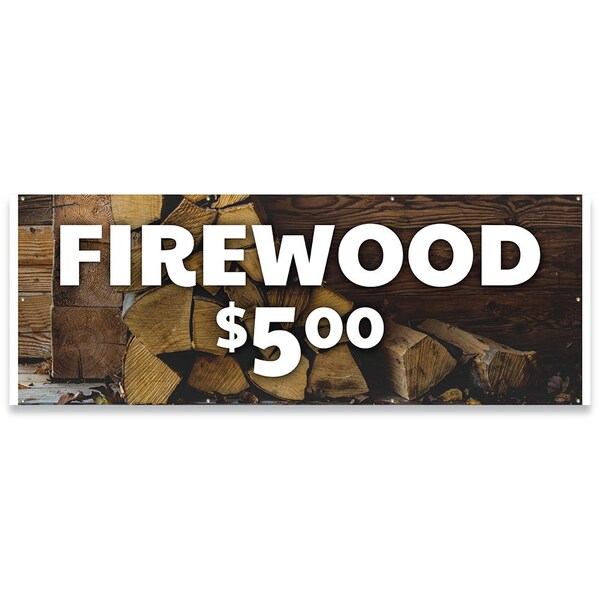 Signmission Firewood $5.00 Banner Concession Stand Food Truck Single Sided B-96-30059 - main
